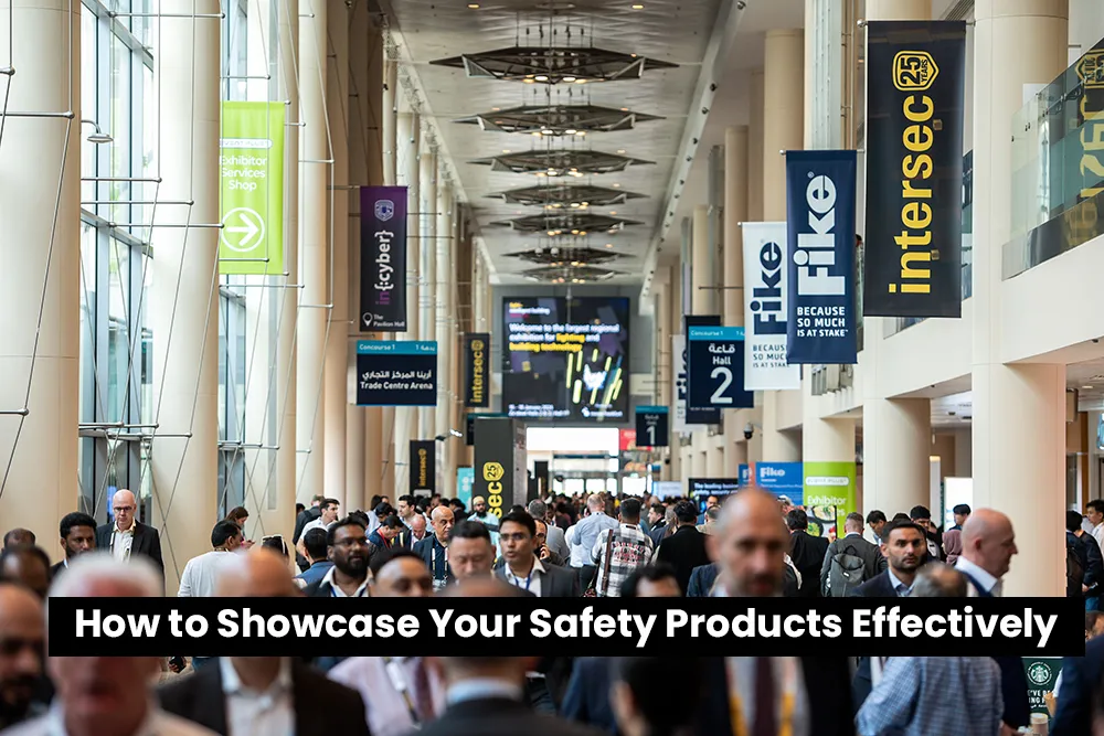 How to Showcase Your Safety Products Effectively