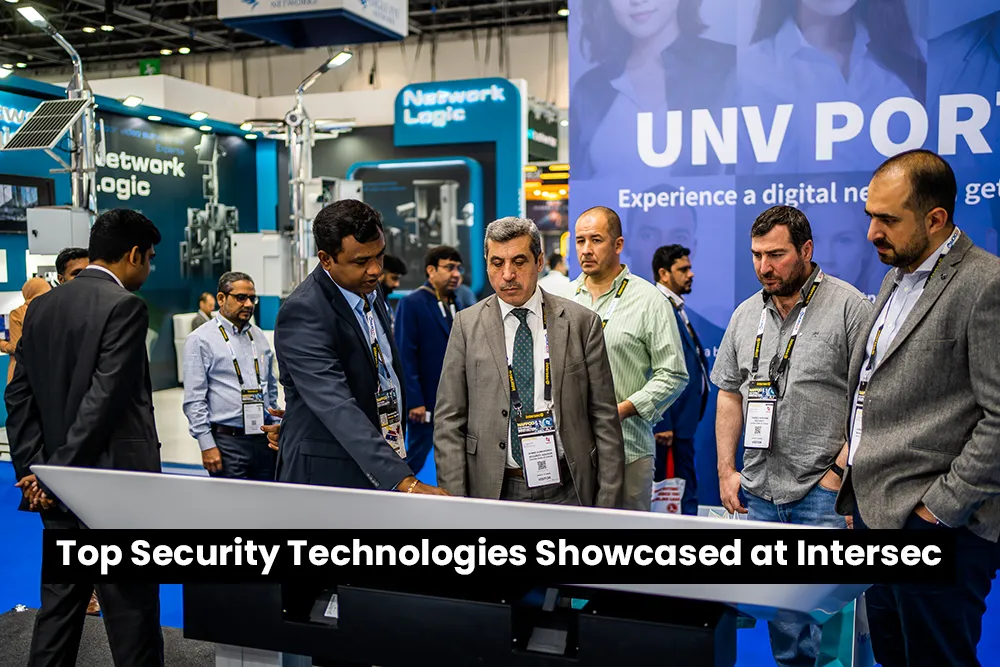 Top Security Technologies Showcased at Intersec 2025